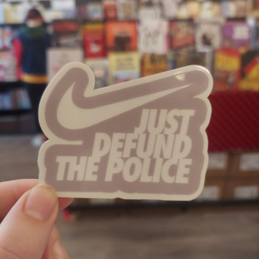 Sticker: Just Defund The Police by Diego Gomez