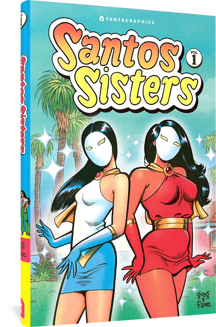 The Santos Sisters Vol 1. by Greg and Fake