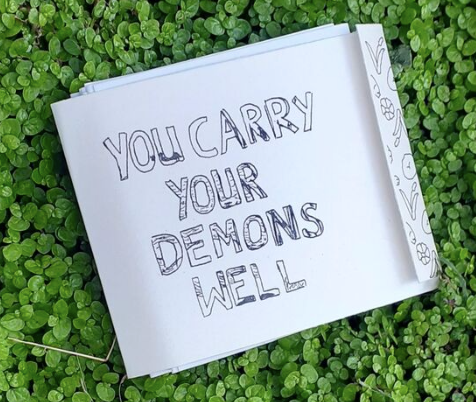 You Carry Your Demons Well by Tori Holder