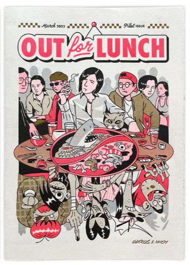 Pilot issue of 'Out for Lunch' newsletter, with colorful hand-drawn illustrations on the covers, featuring text and playful, expressive character designs.