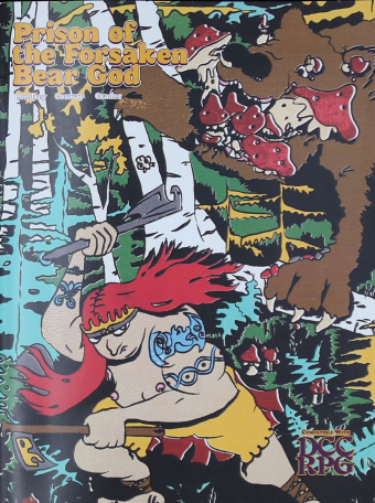 Prison of the Forsaken Bear God by Stella Condrey