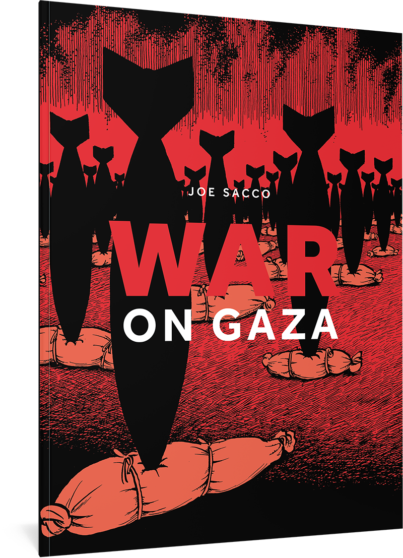 War on Gaza by Joe Sacco