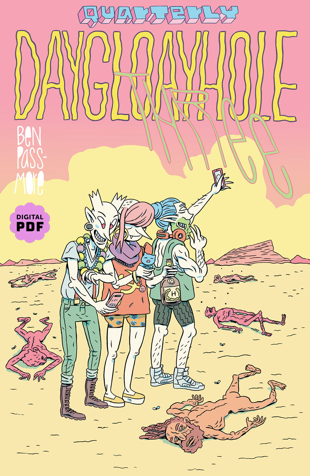 PDF Download: DAYGLOAYHOLE #3 by Ben Passmore