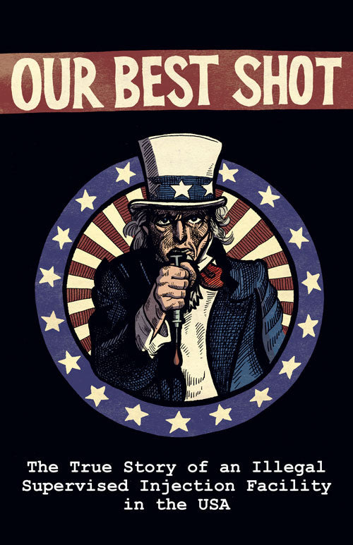 Our Best Shot: Disclosures of Unlawful Compassion in the United States - Comic Book