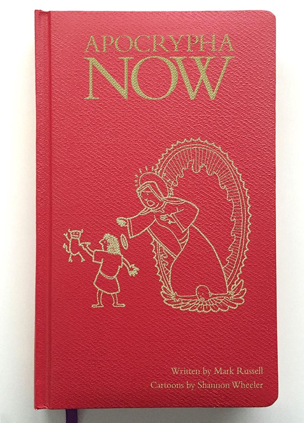 Apocrypha Now by Mark Russell and Shannon Wheeler