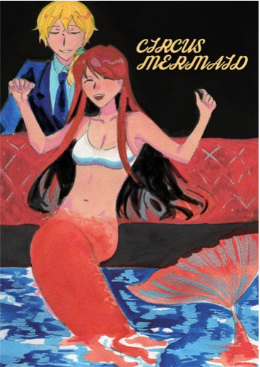Circus Mermaid by Sharon et Yoshi