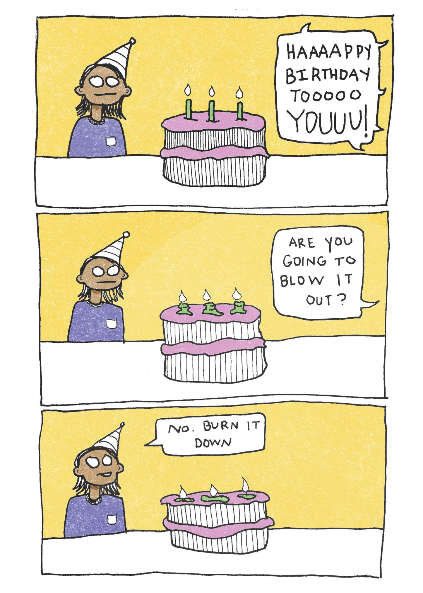 Burn It Down - Birthday Card by Sarah Maloney