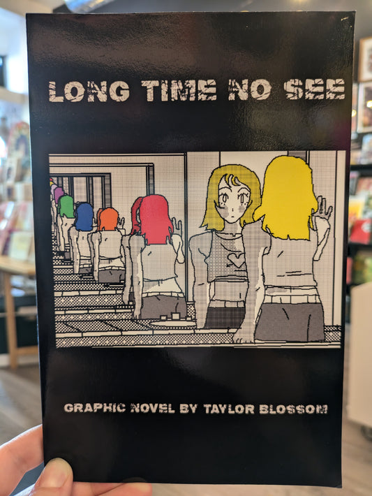 Long Time No See by Taylor Blossom