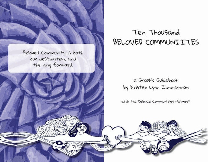 Ten Thousand Beloved Communities by Kristen Lynn Zimmerman