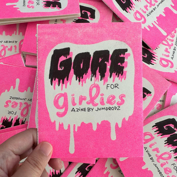 Gore for Girlies by Jumdropz