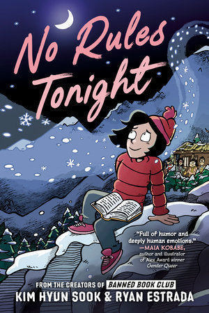 No Rules Tonight by Kim Hyun Sook and Ryan Estrada