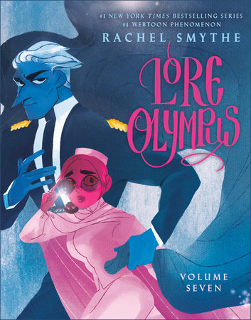 Lore Olympus: Volume 7 by Rachel Smythe