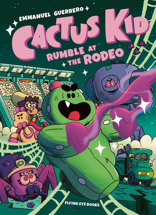 Cactus Kid: Rumble at the Rodeo By Emmanuel Guerrero