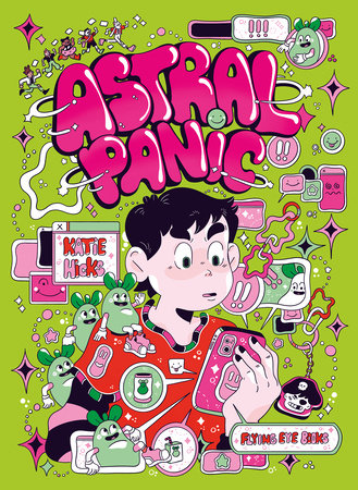 Astral Panic By Katie Hicks