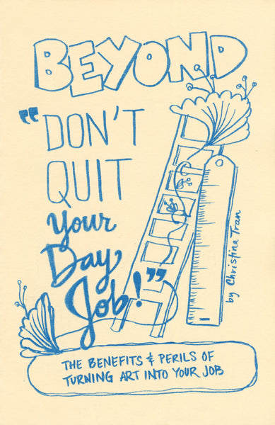 Beyond (Don't Quit Your Day Job) by Christina Tran