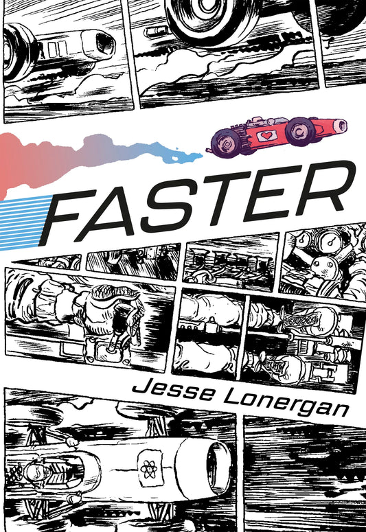 Faster (Complete Edition) by Jesse Lonergan