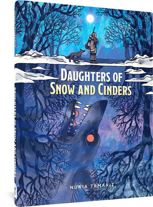 Daughters of Snow and Cinders by Núria Tamarit Translated by Jenna Allen