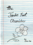 The Tender Foot Chronicles by Eloise Rae