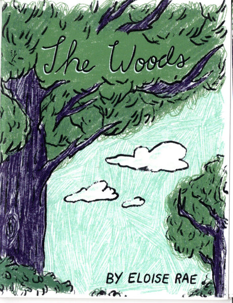 The Woods by Eloise Rae
