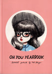 Oh You Yearbook #1 by Mel Stringer