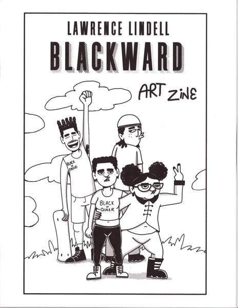 Blackward: Art Zine by Lawrence Lindell