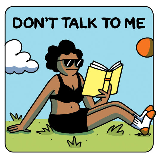 Sticker: Don't Talk To Me by Elizabeth Pich