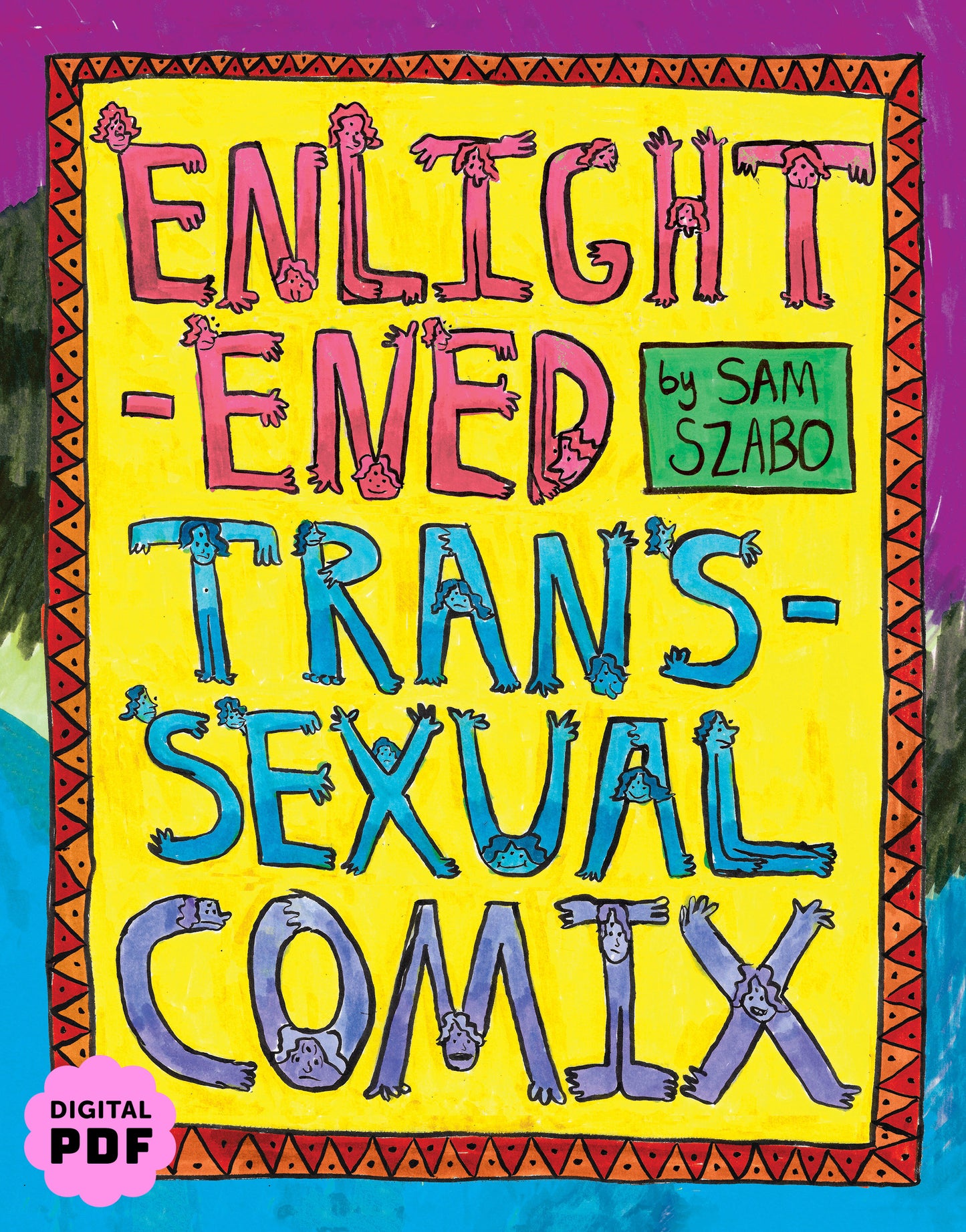 PDF Download: Enlightened Transsexual Comix by Sam Szabo