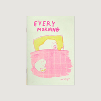 Every Morning by Mel Stringer
