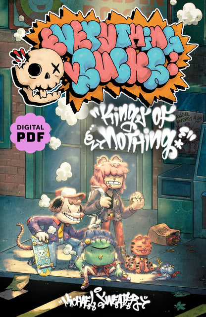 PDF Download: Everything Sucks: Kings of Nothing by Michael Sweater