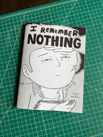 I Remember Nothing by Kevin Budnik
