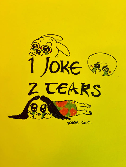 1 Joke 2 Tears: Comics by Yerrie Choo