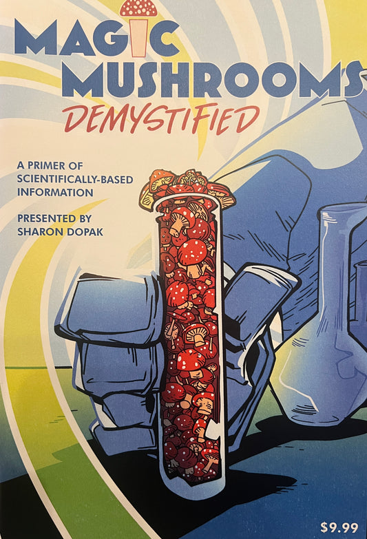 Magic Mushrooms Demystified by Sharon Dopak