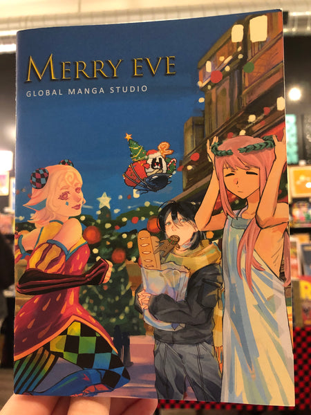 Merry Eve: A collaborative anthology by Sharon et Yoshi, Lin Jiang, Crain, and Isaac Li