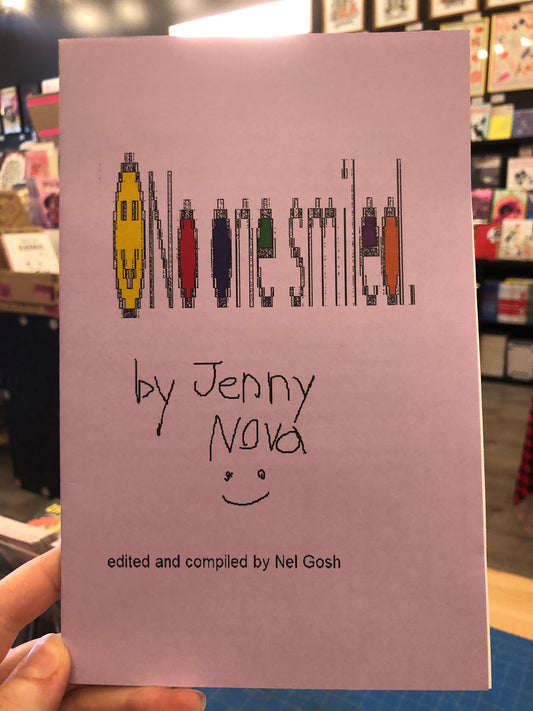 No One Smiled by Jenny Nova (Edited and compiled by Nel Gosh)