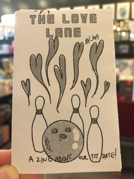 The Love Lane: A Zine about our First Date! by Joa Dimas