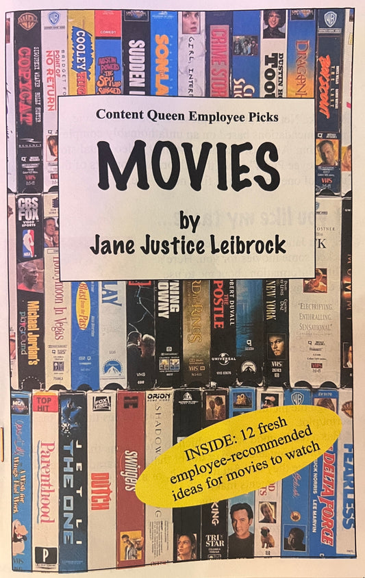 Content Queen Employee Picks: Movies by Jane Justice Leibrock