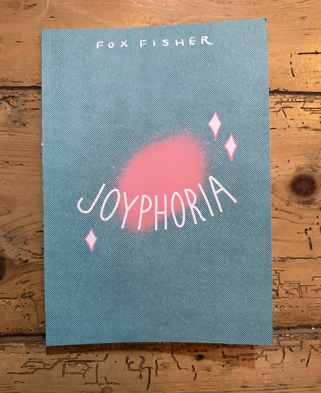 Joyphoria by Fox Fisher