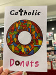 Catholic Donuts by Iskra