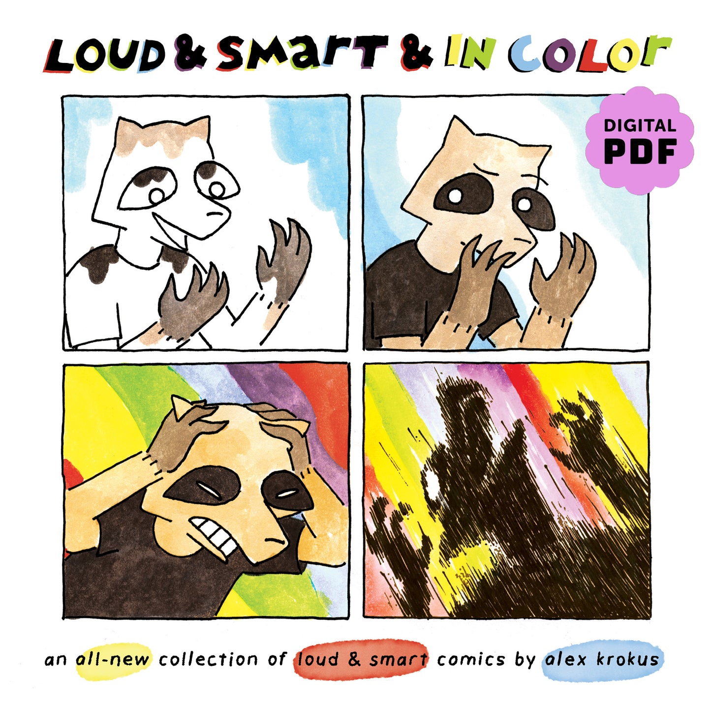PDF Download: Loud & Smart & In Color: an all-new collection of Loud & Smart comics by Alex Krokus