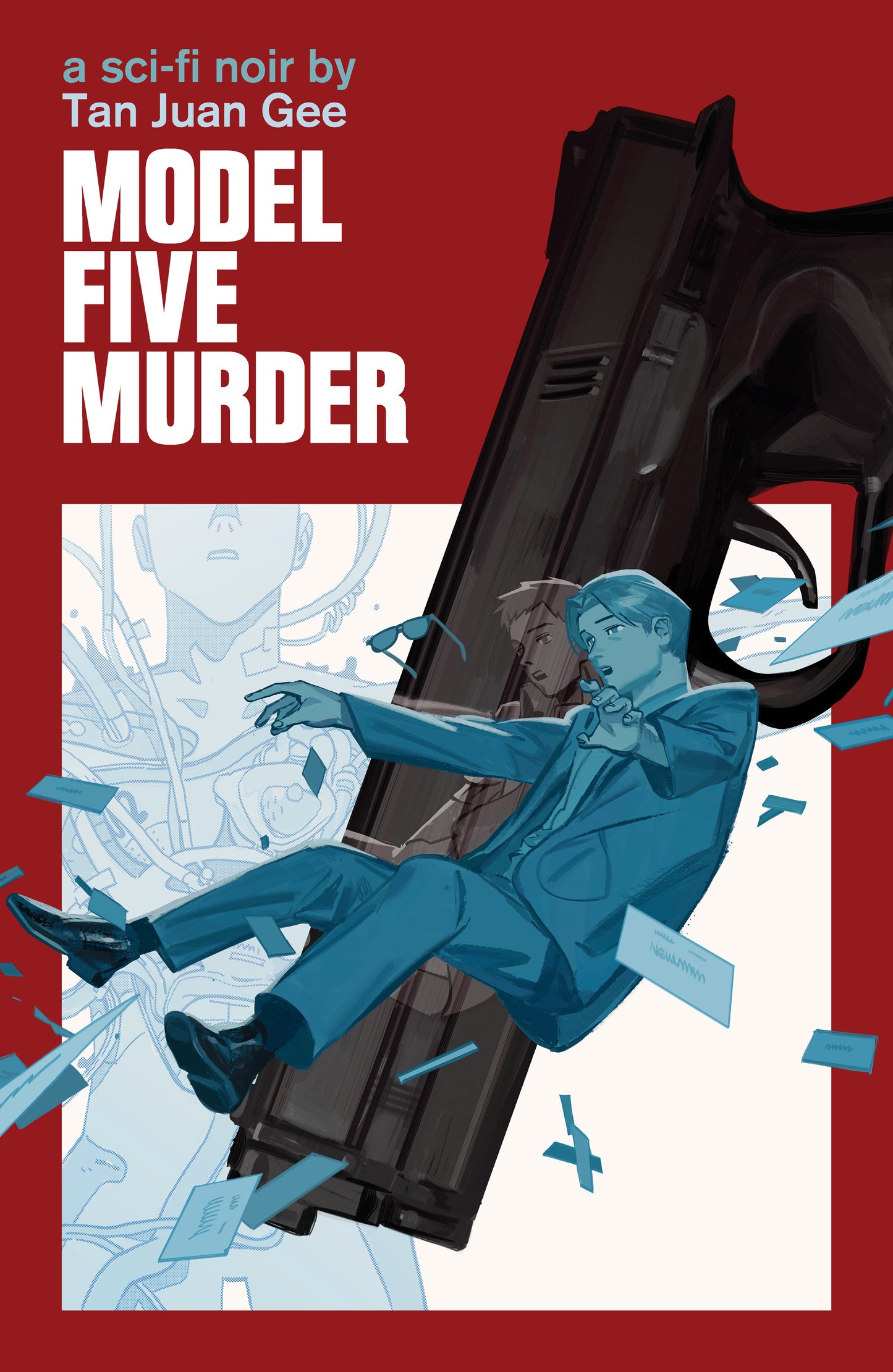 Pre-Order: Model Five Murder by Tan Juan Gee