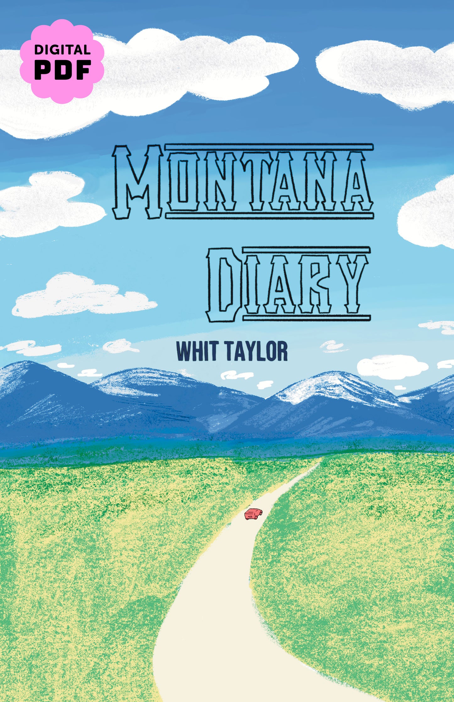 PDF Download: Montana Diary by Whit Taylor