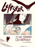 PDF Download: Leftstar & the Strange Occurrence by Jean Fhilippe