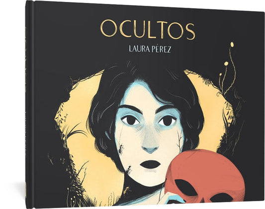 Ocultos by Laura Péres, translated by Andrea Rosenberg