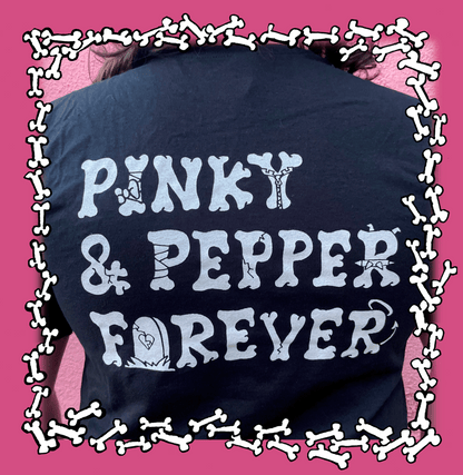 Pre-Order: Pinky & Pepper Forever DOUBLE SIDED T Shirt