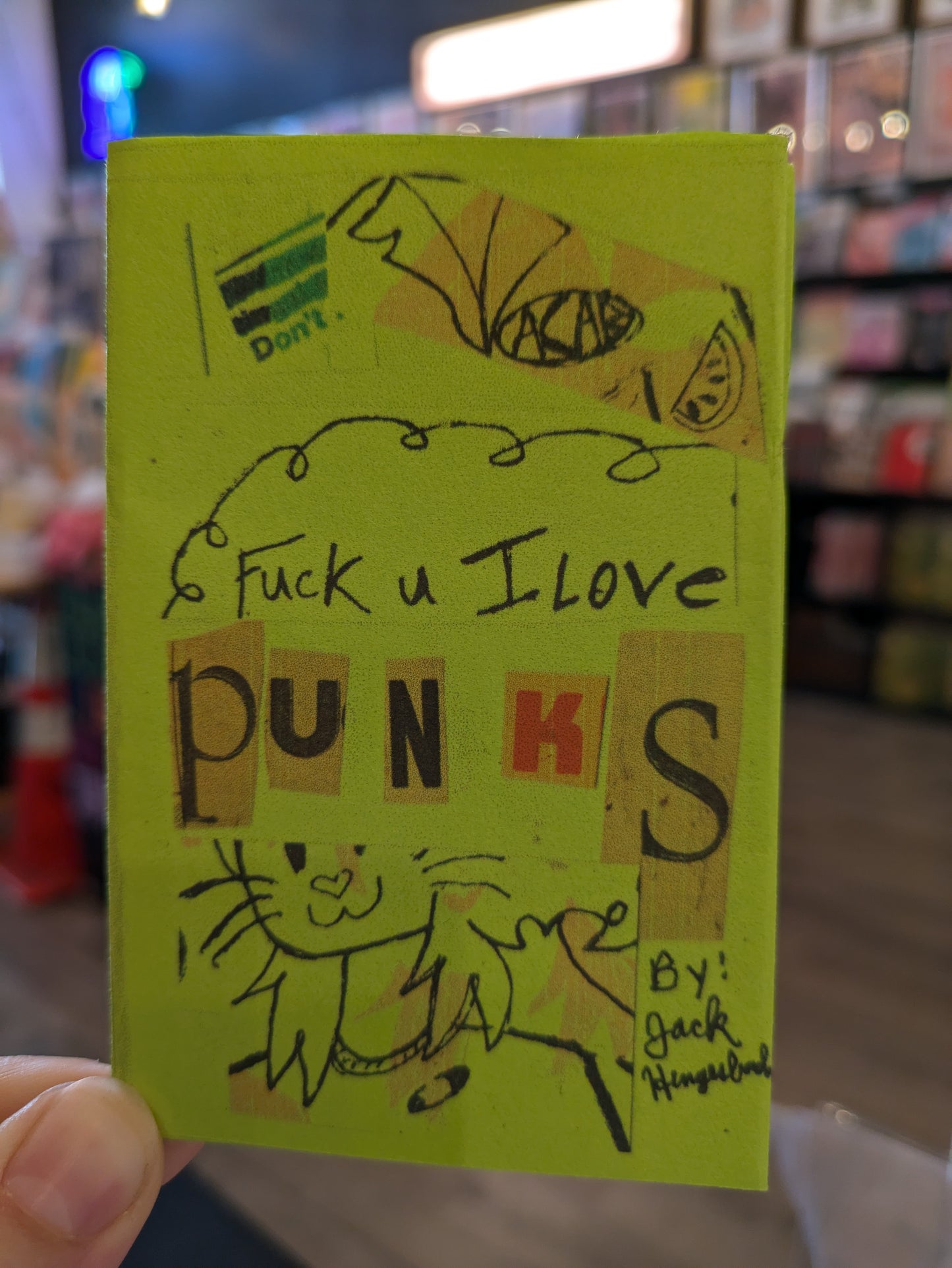 Fuck u I Love Punks by Jack Hengesbach