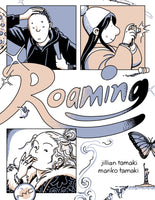 Roaming by Jillian Tamaki and Mariko Tamaki