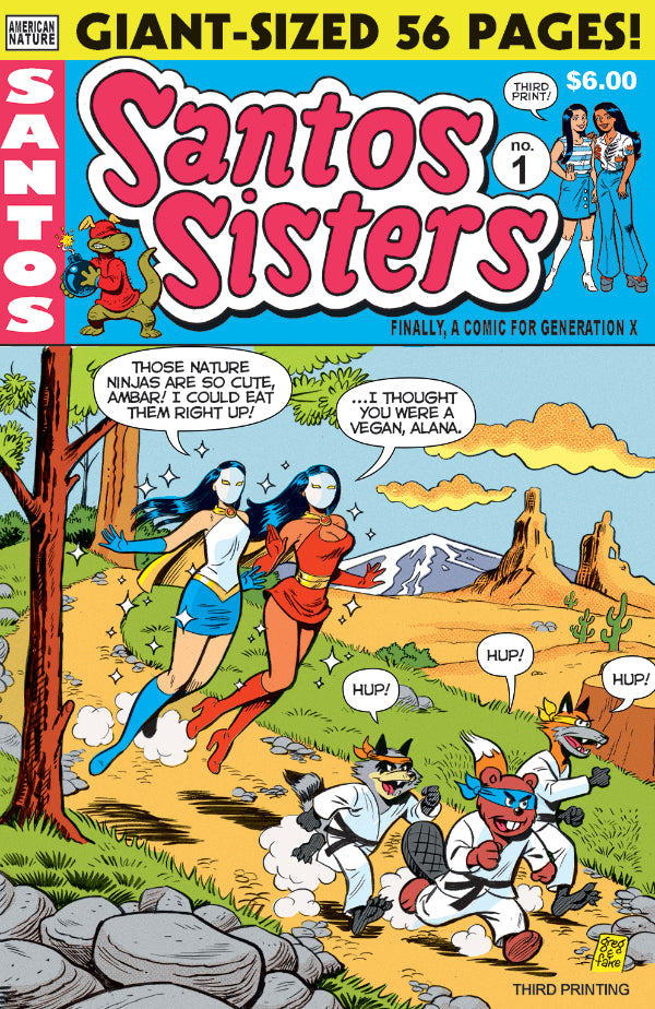 Giant Sized Santos Sisters #1 by Greg and Fake