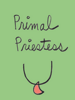 Primal Priestess by Cindy Rinne