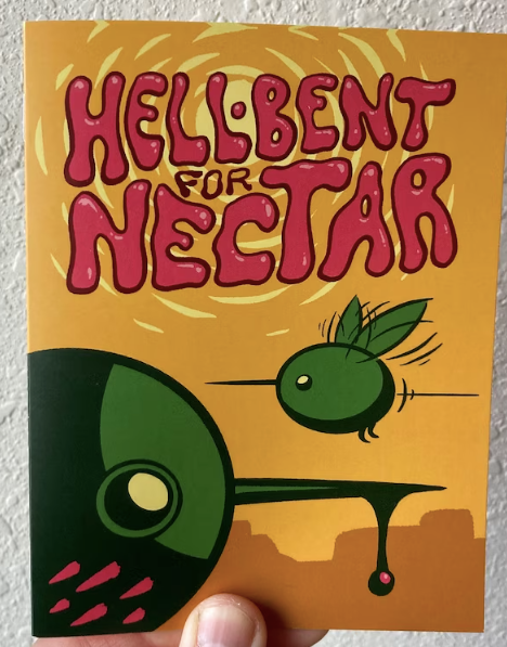 Hell-Bent for Nectar by JF Frankel