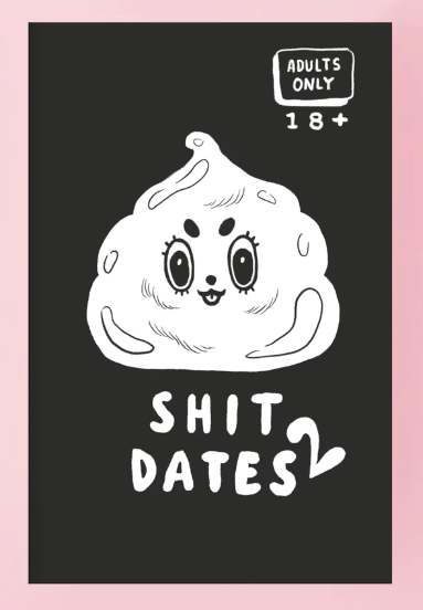 Shit Dates 2 by Mel Stringer